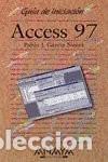 Libros de segunda mano: Access 97. Pablo J. Garc&iacute;a Nu&ntilde;ez - Foto 1