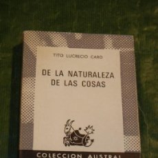 Libros de segunda mano: DE LA NATURALEZA DE LAS COSAS, TITO LUCRECIO CARO, ESPASA CALPE - AUSTRAL 1969
