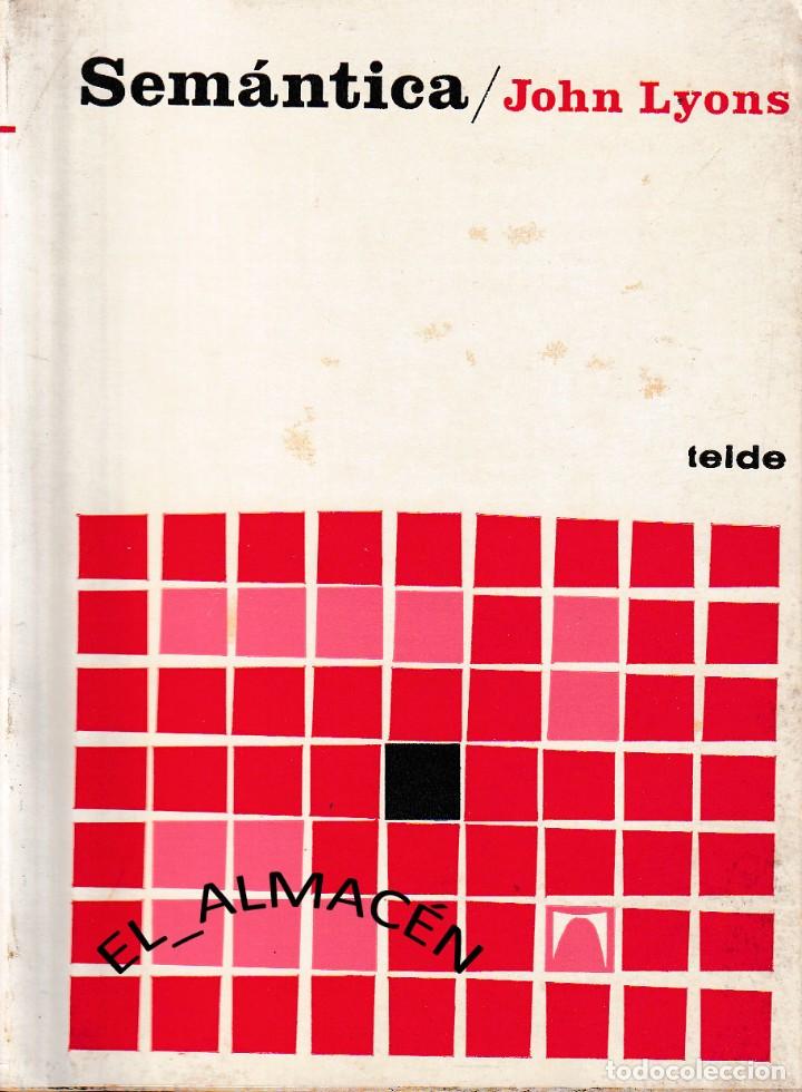 Libros de segunda mano: SEM&Aacute;NTICA (JOHN LYONS 1980) SIN USAR - Foto 1