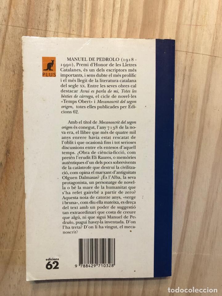 Libros de segunda mano: MECANOSCRIT DEL SEGON ORIGEN - Manuel de Pedrolo - Foto 3