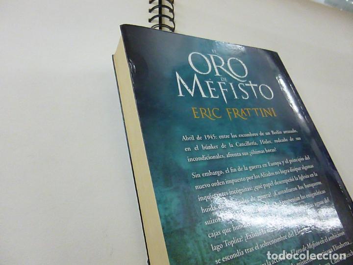 Libros de segunda mano: EL ORO DE MEFISTO - Frattini, Eric - N 10 - Foto 3
