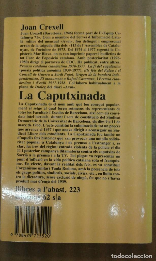 Libros de segunda mano: La caputxinada per Joan Crexell edic. 62 - Foto 2