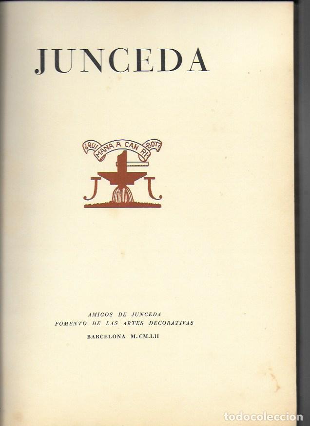 Libros de segunda mano: Junceda. BCN : Amigos de Junceda Fomento de las Artes, 1952. 32x23 cm. XIV + 224 p. il. - Foto 2 - 222875096