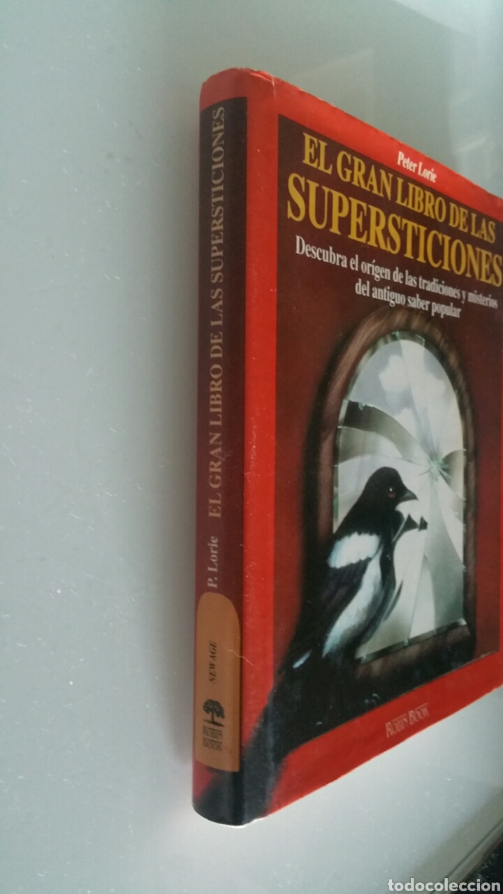 Libros de segunda mano: El gran libro de las supersticiones. Peter Lorie, ediciones Robinbook, 1993. - Foto 2
