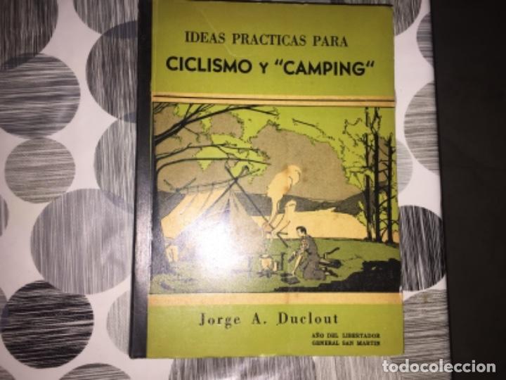Libros de segunda mano: Ideas pr&aacute;cticas para ciclismo y &ldquo;camping&rdquo;. Jorge A. Duclout - Foto 1