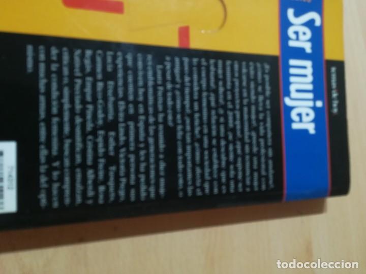 Libros de segunda mano: SER MUJER / LAURA FREIXAS / TEMAS DE HOY / U+306 - Foto 3