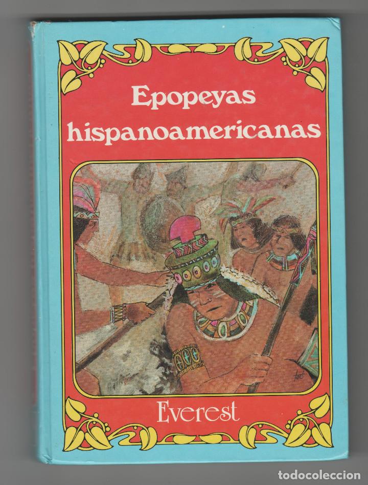 Libros de segunda mano: EPOPEYAS HISPANOAMERICANAS- EVEREST - Foto 1