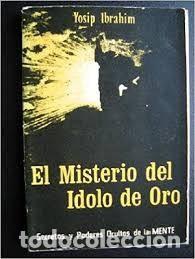 Libros de segunda mano: el misterio del &iacute;dolo de oro Yosip Ibrahim - Foto 1