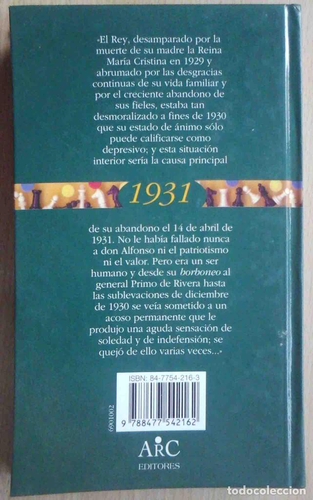 Libros de segunda mano: Monarqu&iacute;a y Rep&uacute;blica: Jaque al Rey. ARC Editores. - Foto 6