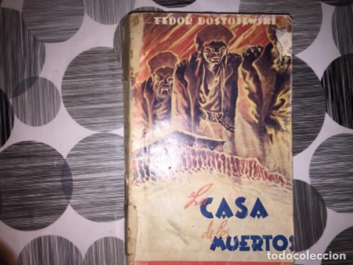 Libros de segunda mano: La casa de los muertos. Fedor Dostoiewski - Foto 1