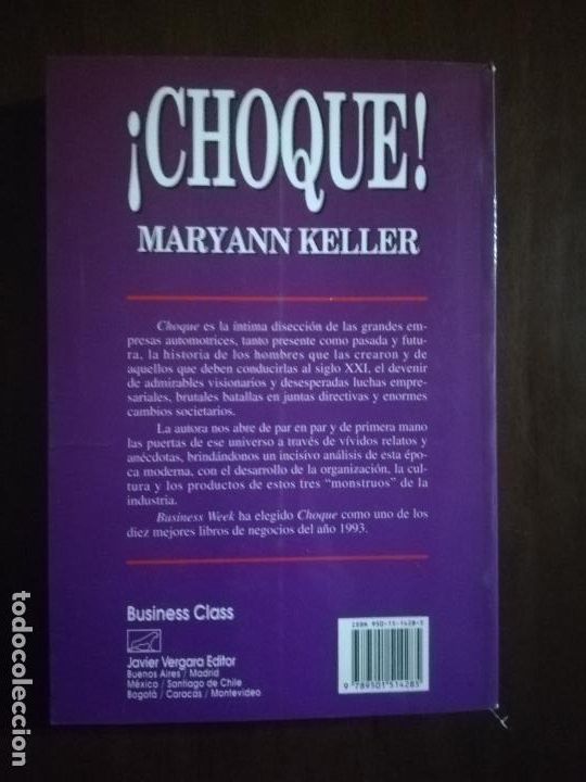 Libros de segunda mano: &iexcl; CHOQUE!. MARYANN KELLER. BUSINESS CLASS. VERGARA. 1994. - Foto 3