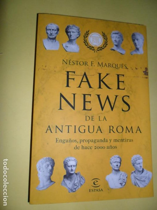 fake news de la antigua roma, néstor f. marqués - Comprar en