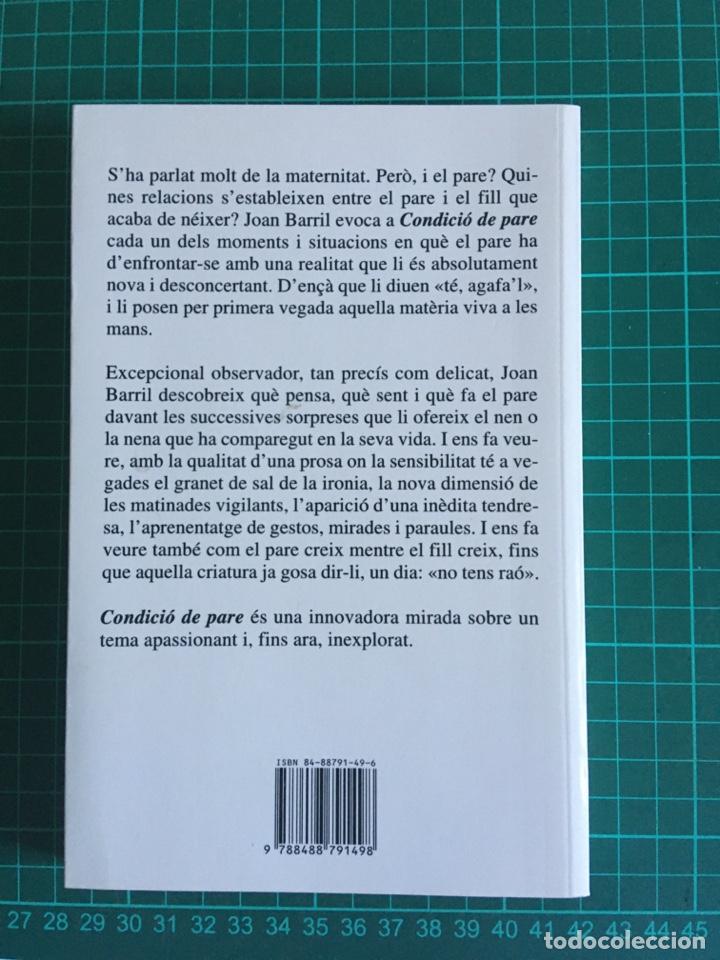Libros de segunda mano: Condici&oacute; de pare. Joan Barril - Foto 2