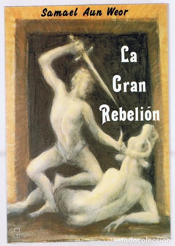Libros de segunda mano: LA GRAN REBELI&Oacute;N SAMAEL AUN WEOR - Foto 1