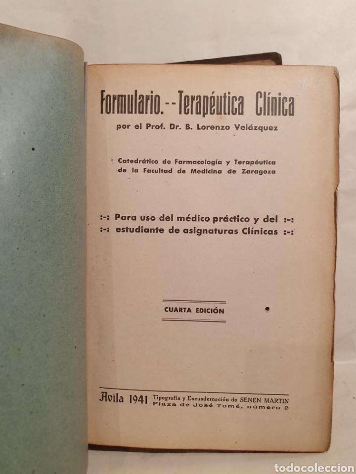 Libros de segunda mano: FORMULARIO. LORENZO VELAZQUEZ. 4&deg; EDICION. 1941. - Foto 5