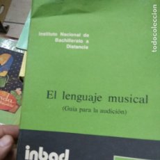 Libros de segunda mano: EL LENGUAJE MUSICAL (1ER CURSO) GUÍA PARA LA AUDICIÓN. L.13773-906