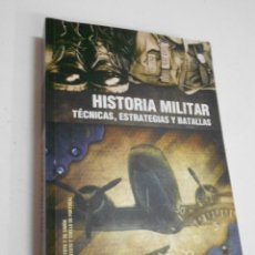 Libros de segunda mano: HISTORIA MILITAR - TECNICAS, ESTRATEGIAS Y BATALLAS - CG7