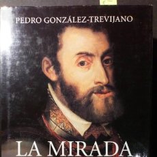 Libros de segunda mano: LA MIRADA AL PODER. DE GENGIS JAN A CHURCHILL - PEDRO GONZALEZ TREVIJANO. Lote 223234212