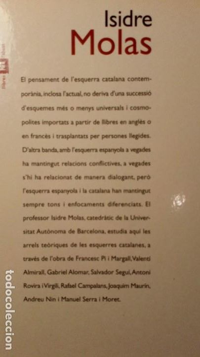 Libros de segunda mano: LES ARRELS TE&Ograve;RIQUES DE LE ESQUERRES CATALANES - ISIDRE MOLAS - Foto 2