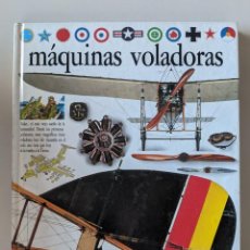 Libros de segunda mano: MAQUINAS VOLADORAS - BIBLIOTECA VISUAL ALTEA. Lote 223237488