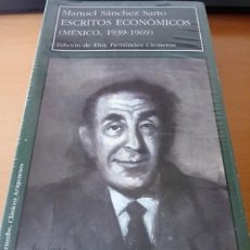 Libros de segunda mano: ESCRITOS ECONÓMICOS (MÉXICO 1939-1969). Lote 223296630