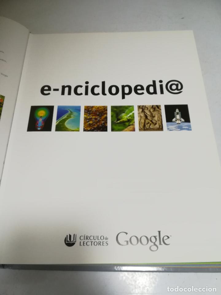 Libros de segunda mano: E-NCICLOPEDI@. SIEMPRE ACTUALIZADA Y CONECTADA A LA RED. GOOGLE. CIRCULO DE LECTORES. 2003 - Foto 7