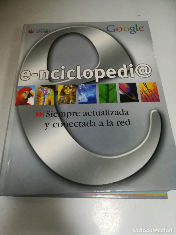 Libros de segunda mano: E-NCICLOPEDI@. SIEMPRE ACTUALIZADA Y CONECTADA A LA RED. GOOGLE. CIRCULO DE LECTORES. 2003 - Foto 1