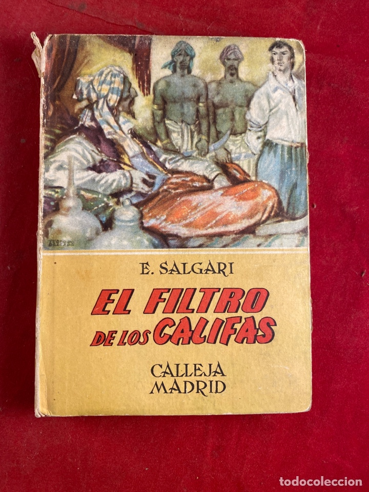 Libros de segunda mano: EL FILTRO DE LOS CALIFAS CALLEJA - Foto 1