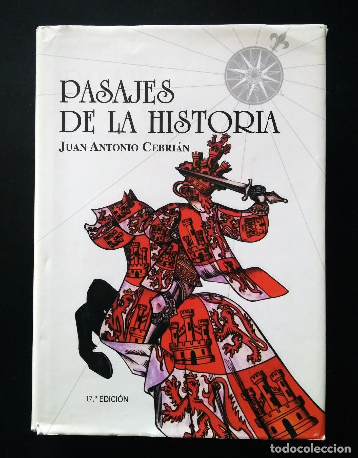 Libros de segunda mano: PASAJES DE LA HISTORIA | JUAN ANTONIO CEBRIAN | EDICIONES CORONA BOREALIS 2003 - Foto 2