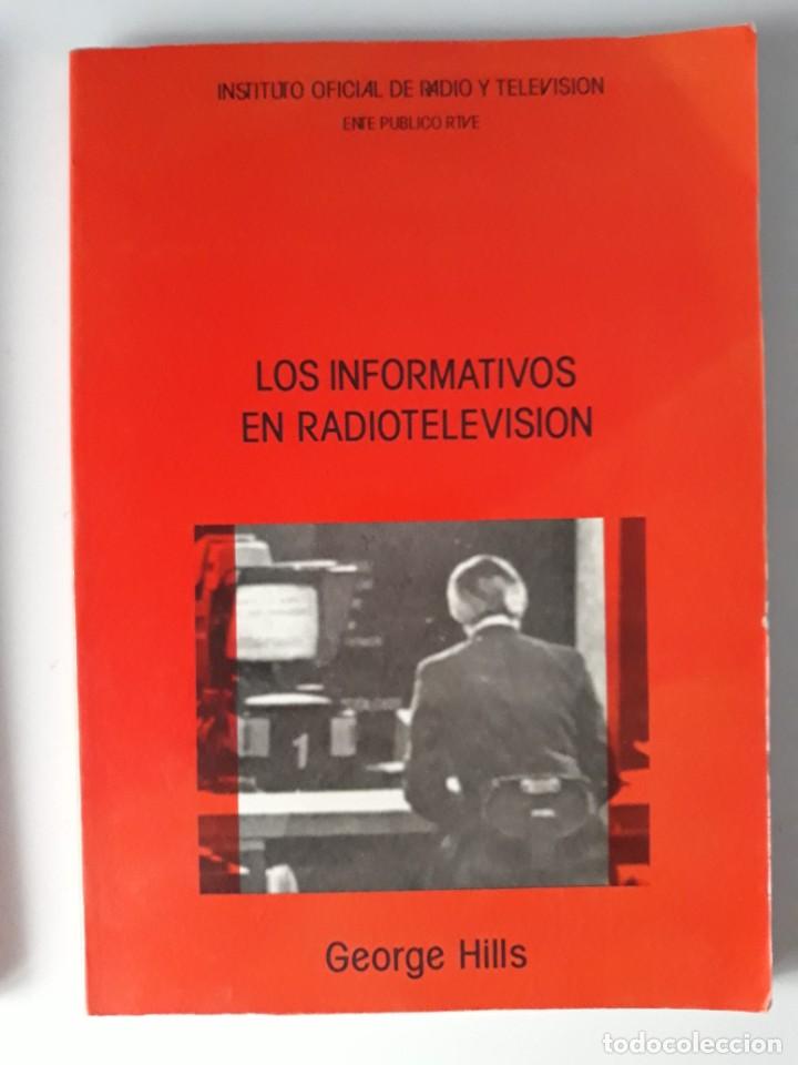 Libros de segunda mano: LOS INFORMATIVOS EN RADIOTELEVISI&Oacute;N - GEORGE HILLS - Foto 1