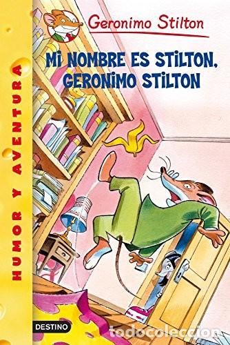 Libros de segunda mano: Mi nombre es Stilton, Ger&oacute;nimo Stilton - Foto 1