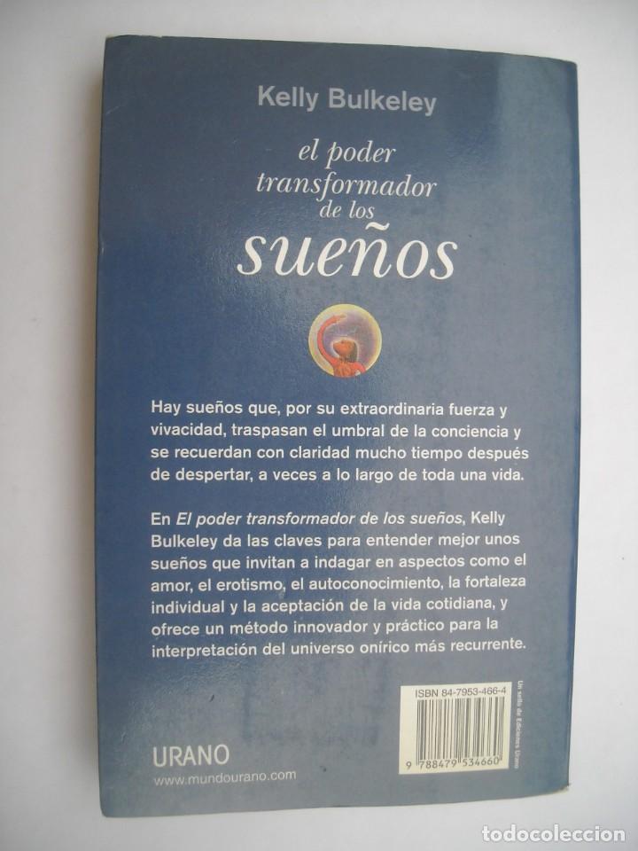 Libros de segunda mano: EL PODER TRANSFORMADOR DE LOS SUE&Ntilde;OS KELLY BULKELEY RESOLVER PROBLEMAS POTENCIAR CREATIVIDAD - Foto 5