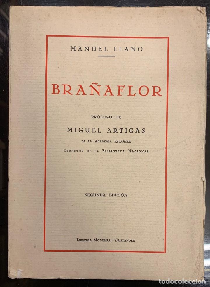Libros de segunda mano: Manuel Llano . Bra&ntilde;aflor - Foto 1