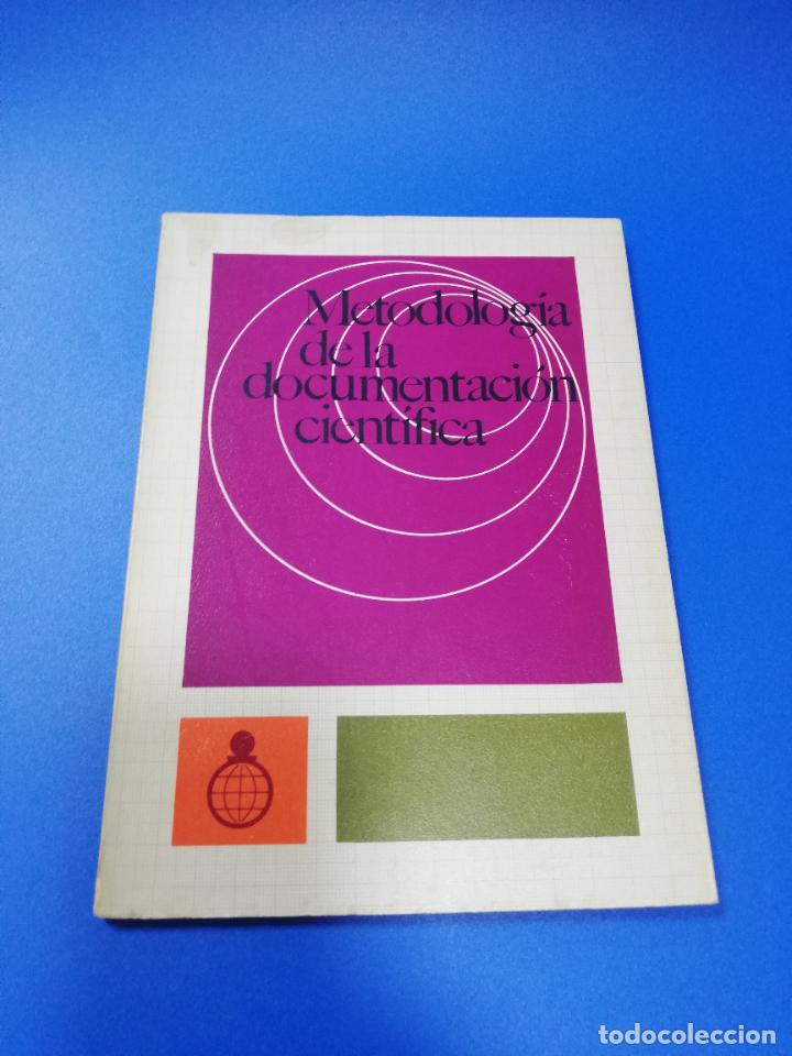 Libros de segunda mano: METODOLOGIA DE LA DOCUMENTACION CIENTIFICA. DR. JUAN ROGER RIVIERE. 1969. - Foto 1