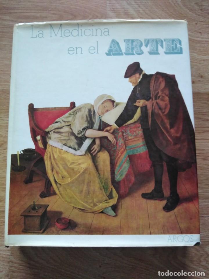 Libros de segunda mano: La medicina en el arte. - Foto 1