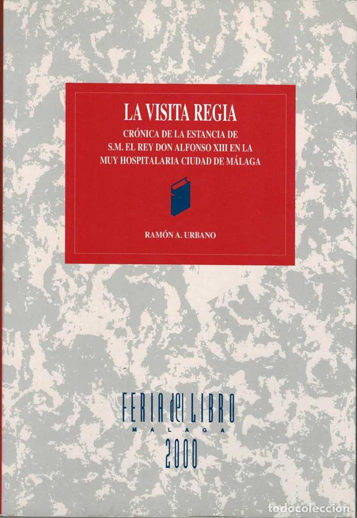 Libros de segunda mano: La visita regia - Ram&oacute;n A. Urbano - Foto 1