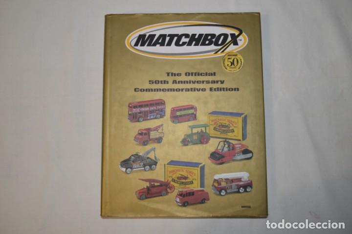 Libros de segunda mano: Matchbox. The Official 50th Anniversary Commemorative Edition. 2002. 1&ordf; Edici&oacute;n. romanjuguetesymas.