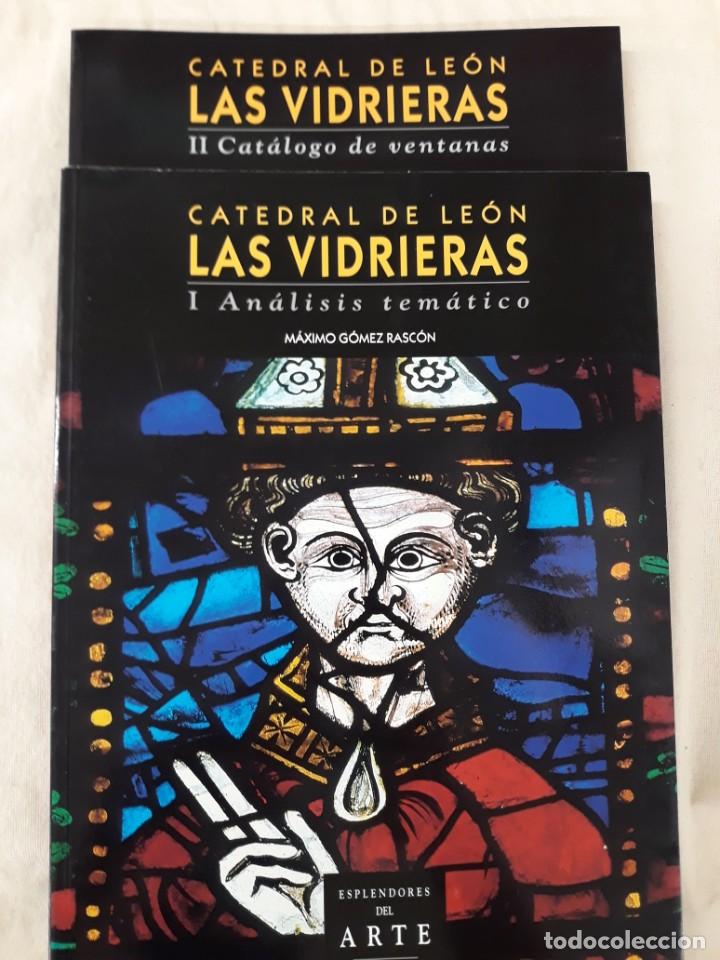 Libros de segunda mano: G&Oacute;MEZ RASC&Oacute;N, M&Aacute;XIMO. CATEDRAL DE LE&Oacute;N. LAS VIDRIERAS - Foto 2