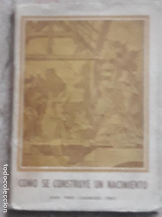 Libros de segunda mano: COMO SE CONSTRUYE UN NACIMIENTO. - Foto 1