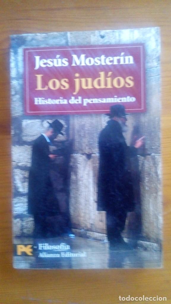 Libros de segunda mano: Los Jud&iacute;os. Jes&uacute;s Moster&iacute;n. Edit.: Alianza, Filosof&iacute;a.