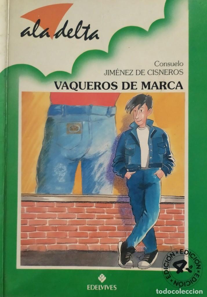Libros de segunda mano: VAQUEROS DE MARCA CONSUELO JIMENEZ CISNEROS EDICIONES ALADELTA - Foto 1