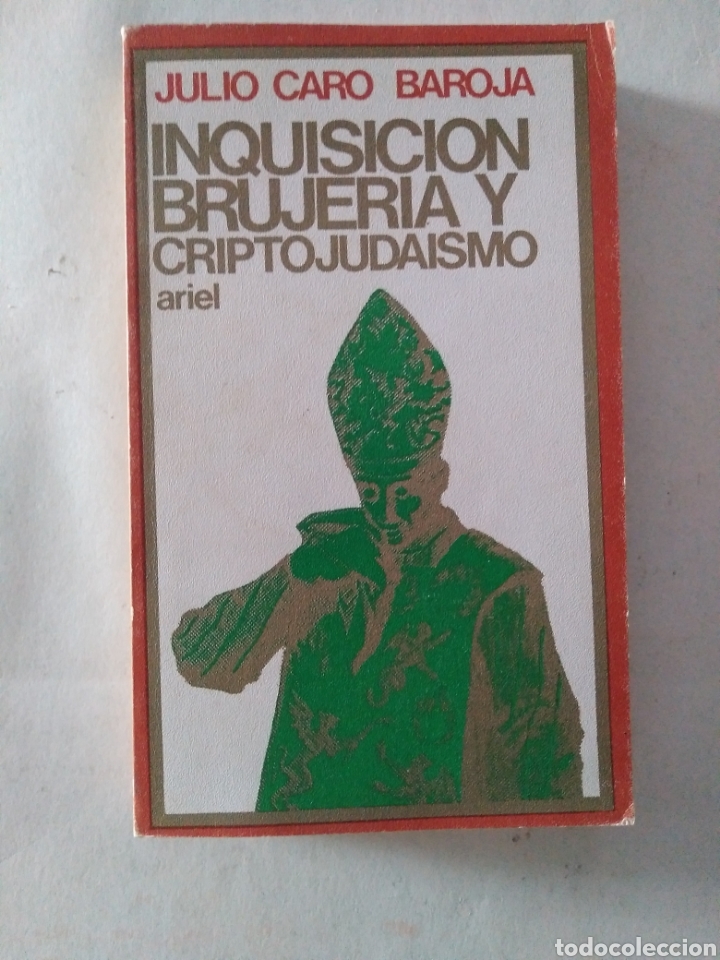 Libros de segunda mano: Inquisici&oacute;n, brujeria y criptojuda&iacute;smo&nbsp;/ Julio Caro Baroja - Foto 1