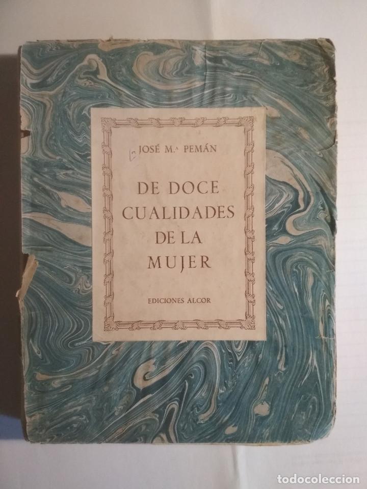 Libros de segunda mano: De doce cualidades de la mujer - Jos&eacute; M&ordf; Peman - Foto 1