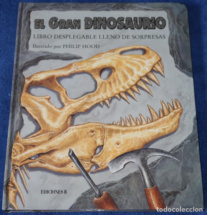Libros de segunda mano: El gran dinosaurio - Philip Hood - Ediciones B (1994) - Foto 1