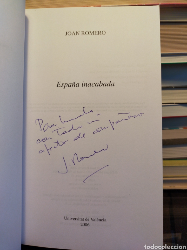 Libros de segunda mano: ESPA&Ntilde;A INACABADA - JOAN ROMERO - Foto 3