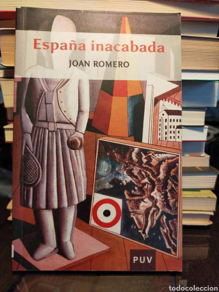 Libros de segunda mano: ESPA&Ntilde;A INACABADA - JOAN ROMERO - Foto 1