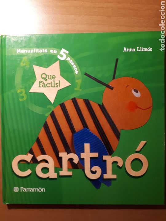 Libros de segunda mano: CARTR&Oacute;. MANUALITATS EN 5 PASSOS. ANNA LLIM&Oacute;S - Foto 1