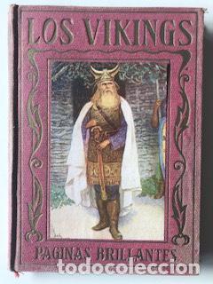 Libros de segunda mano: LOS VIKINGS, HAZA&Ntilde;AS Y CONQUISTAS RELATADAS A LA JUVENTUD - Foto 1