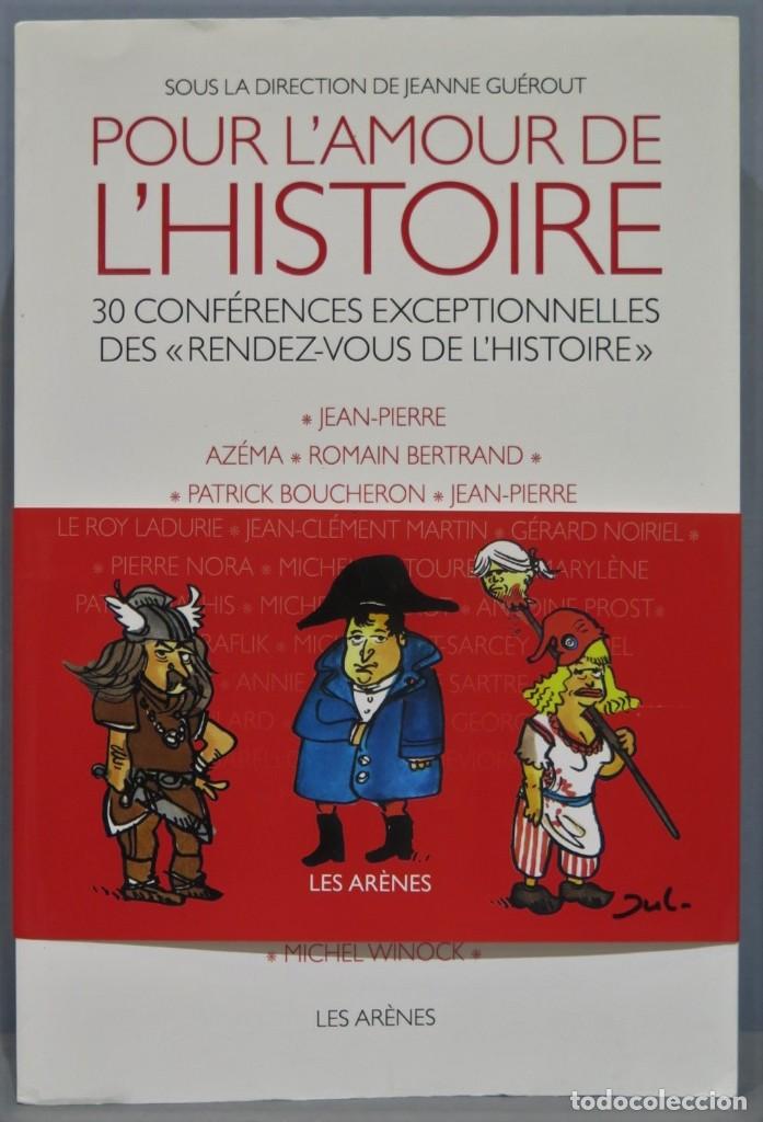 Livres d'occasion: POUR L&acute;AMOUR DE L&acute;HISTOIRE. GUEROUT
