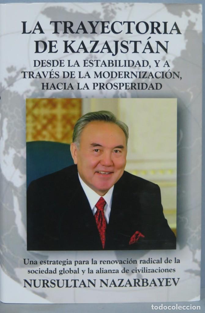 Libros de segunda mano: LA TRAYECTORIA DE KAZAJST&Aacute;N - Foto 1